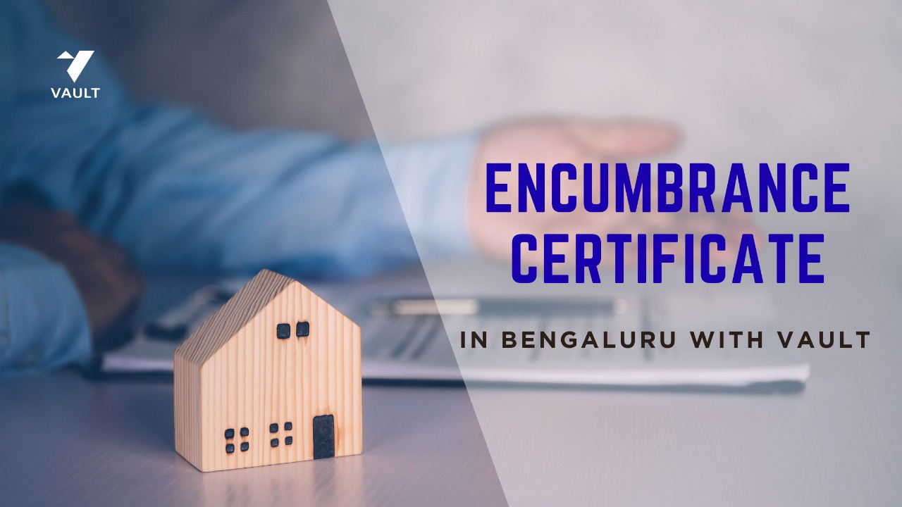 Encumbrance Certificate in Bengaluru