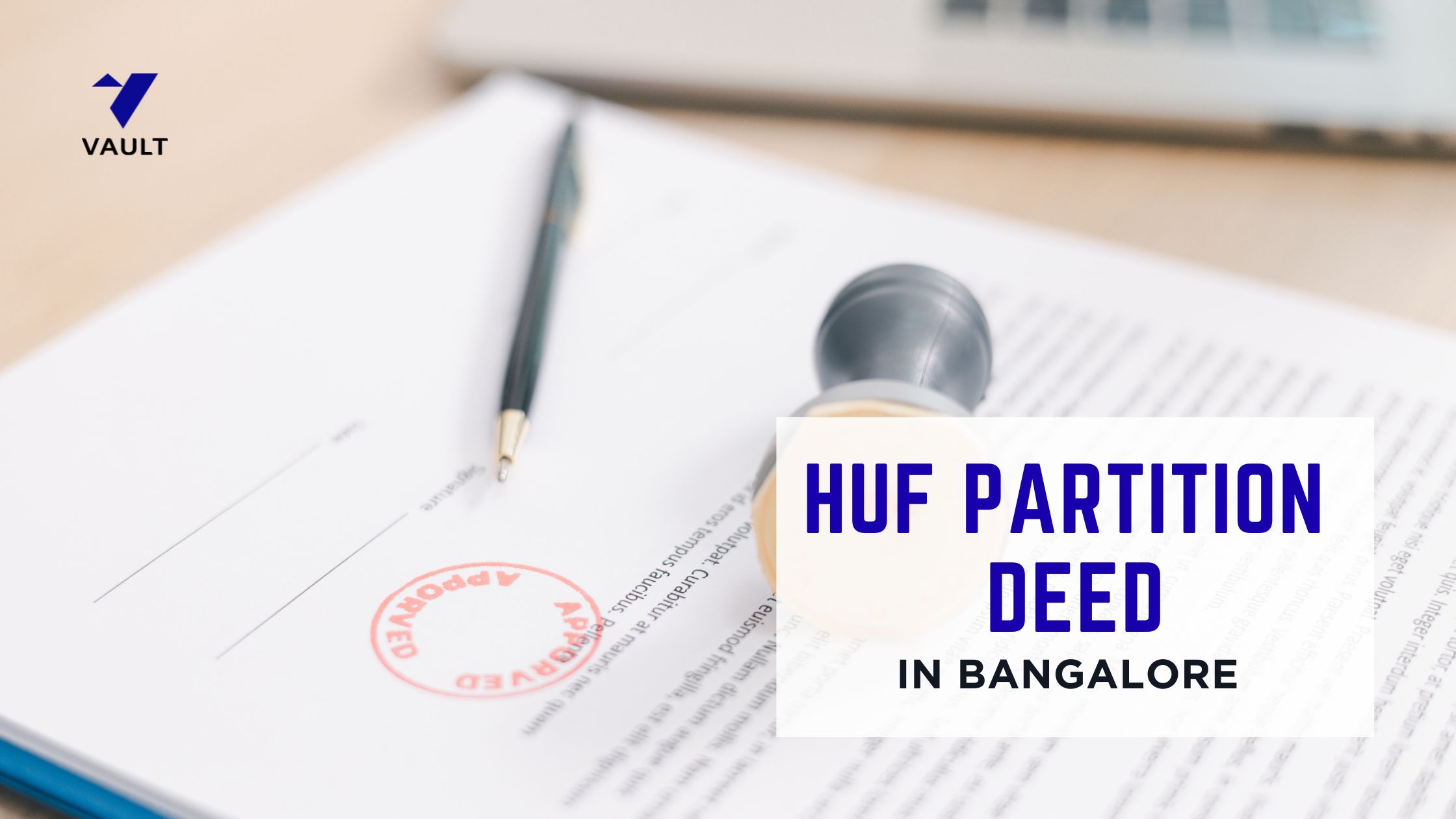 HUF Partition Deed - Format, Stamp Duty, Registration & Procedure in India