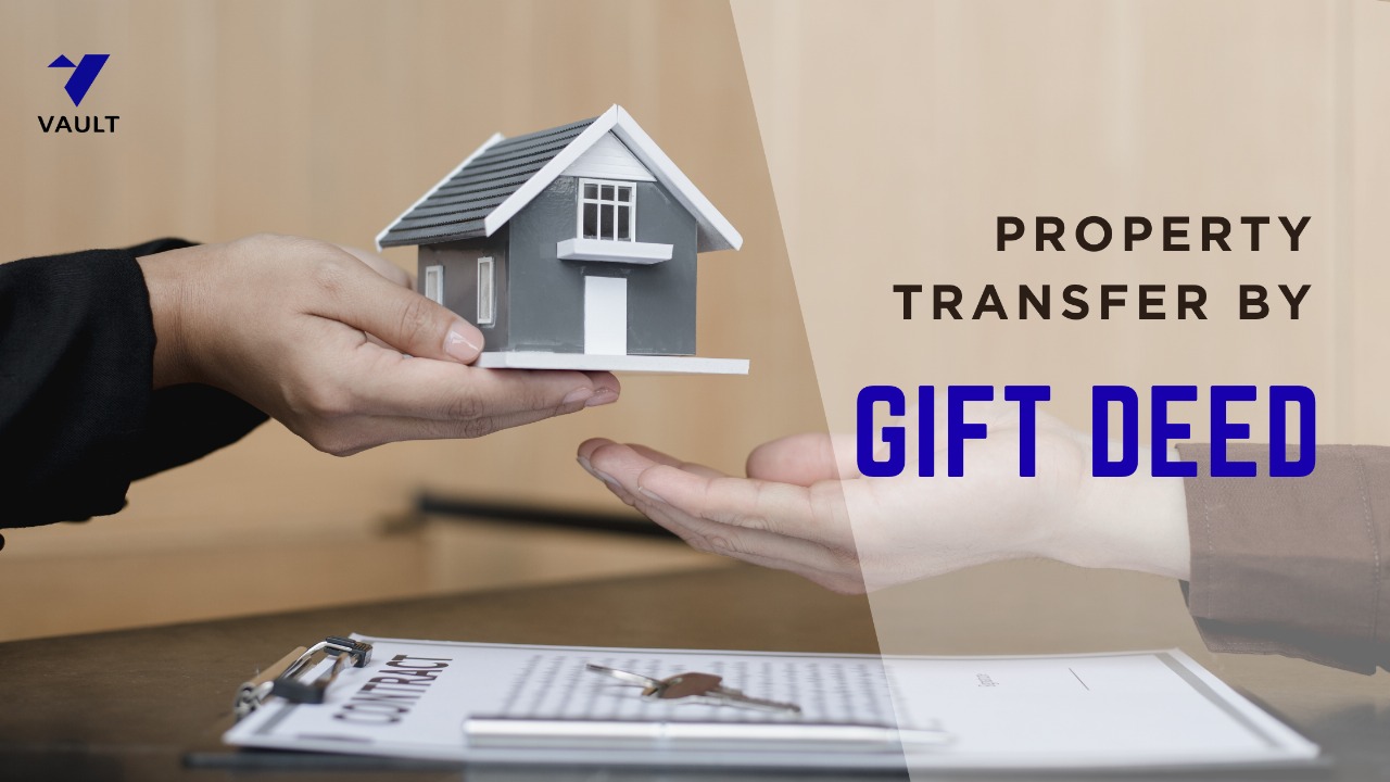 Making a Gift Deed for Property Transfer in Bangalore